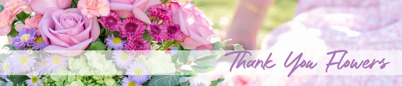 Thank You Flowers Delivery - Send Thank You Flowers
