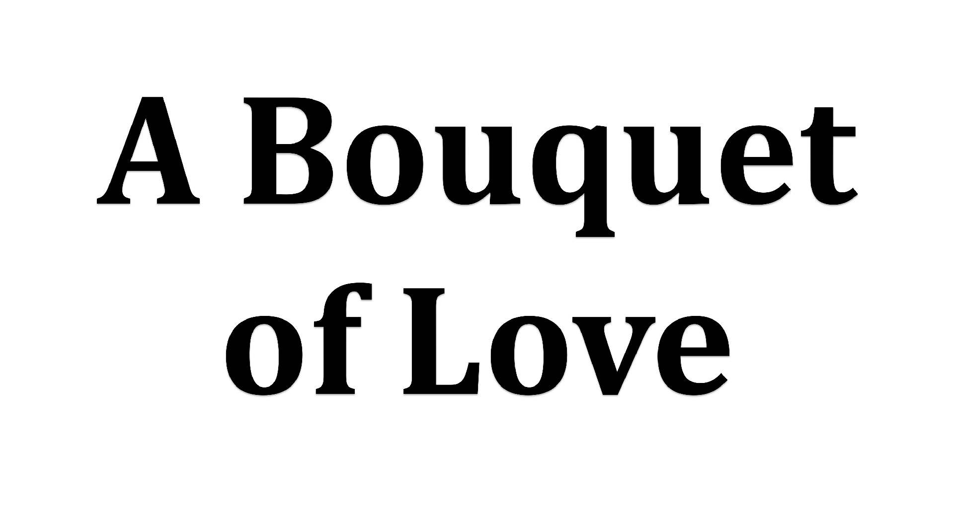 A Bouquet of Love - Logo